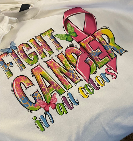 Fight Cancer in all colors Shirt